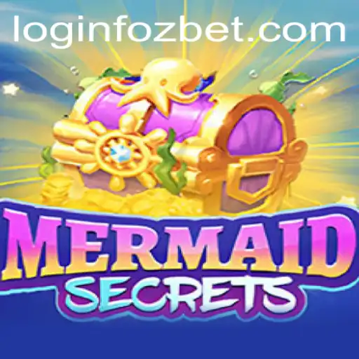 Dive into the Enchanting World of MermaidSecrets and Explore Fozbet PH Login