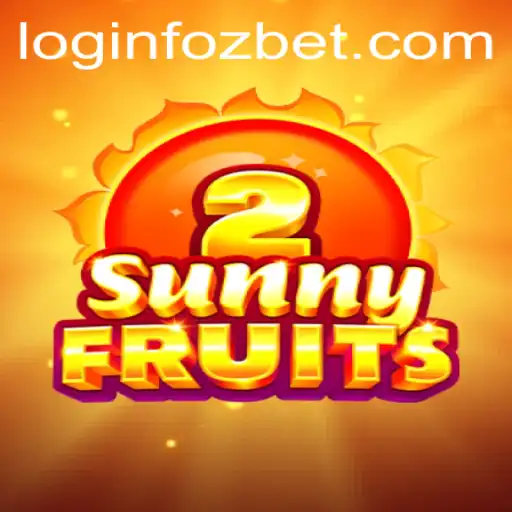 Exploring SunnyFruits2 and Fozbet PH Login: A Comprehensive Guide